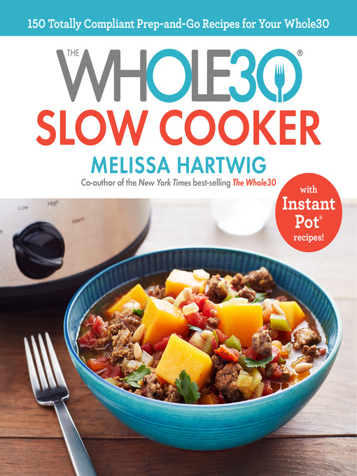Cover image for The Whole30 Slow Cooker